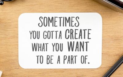 Sometimes You’ve Just Gotta Create (Know What I Mean?)
